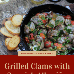 Grilled Clams with Spanish Albariño