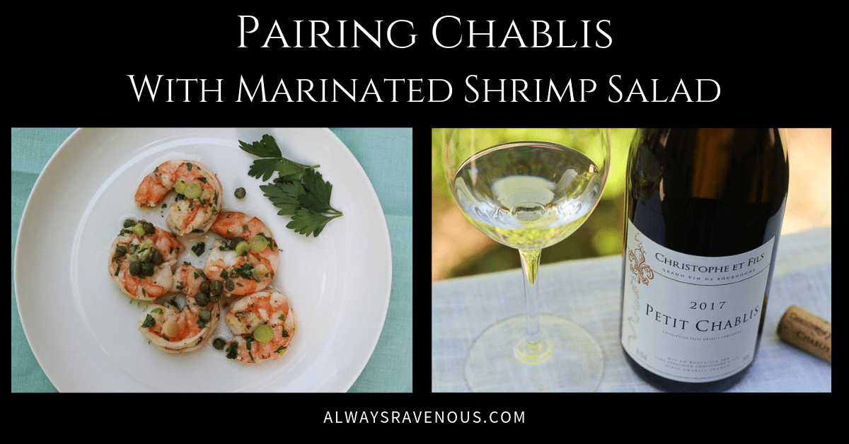 Chablis Food Pairing Elevate Your Wine and Dine Experience. Chablis Food Pairing Elevate Your Wine and Dine Experience.