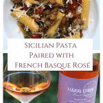 Sicilian Pasta Paired with French Basque Rosé